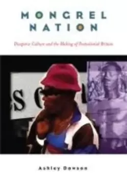 Image of Mongrel Nation by Ashley Dawson