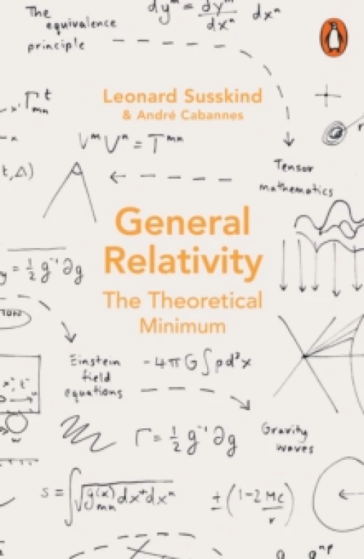 Image of General Relativity. Paperback. By Leonard Susskind, Andre Francois Cabannes Books