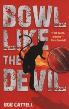 Image of Bowl like the Devil by Bob Cattell Paperback