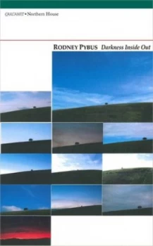 Image of Darkness inside Out by Rodney Pybus Paperback