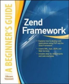 Image of Zend Framework by Vikram Vaswani Paperback