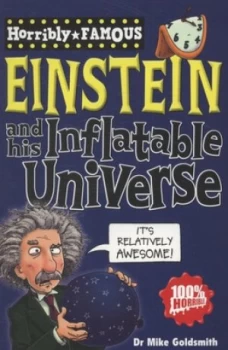 Image of Einstein and His Inflatable Universe by Dr Mike Goldsmith Paperback