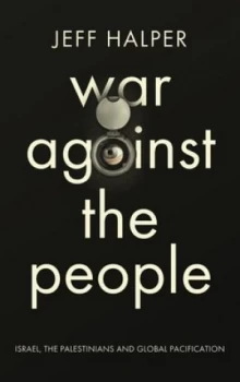 Image of War against the People by Jeff Halper Book