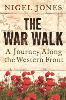 Image of The War Walk by Nigel Jones Paperback
