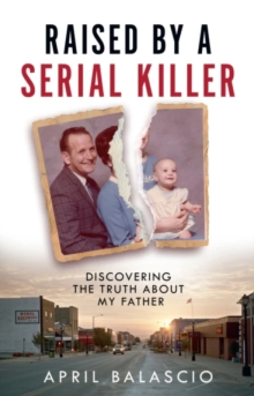 Image of Raised by a Serial Killer. Hardback. By April Balascio Books