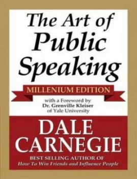 Image of The Art of Public Speaking - Millenium Edition by Dale Carnegie Book