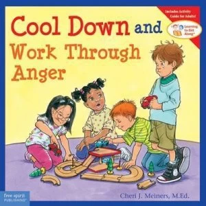 Image of Cool down and Work through Anger by Cheri J. Meiners Book