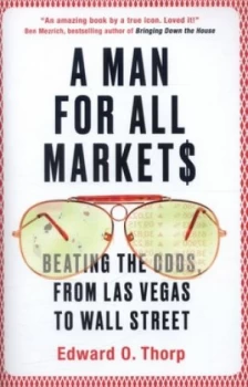 Image of A Man for All Markets by Edward O. Thorp Hardback