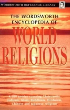 Image of The Wordsworth Encyclopedia of World Religions Paperback