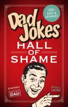 Image of Dad Jokes: Hall of Shame