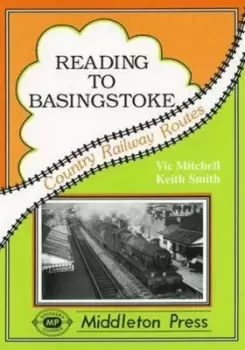 Image of Reading to Basingstoke by Vic Mitchell