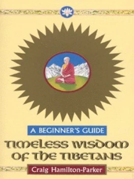 Image of Timeless Wisdom of the Tibetans by Craig Hamilton-Parker Paperback