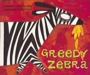 Image of Greedy Zebra by Mwenye Hadithi Paperback
