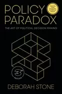 Image of policy paradox the art of political decision making