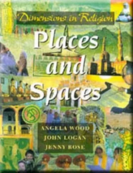 Image of Dimensions in Religion - Places and Spaces by Angela Wood Paperback