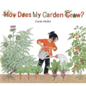 Image of How Does My Garden Grow by Gerda Muller (Hardback, 2014)