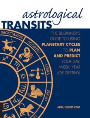 Image of Astrological transits by April Elliott Kent