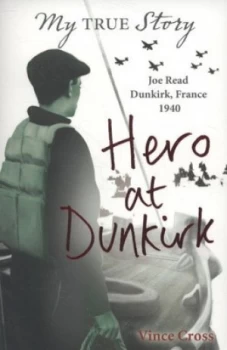 Image of Hero at Dunkirk by Vince Cross Paperback