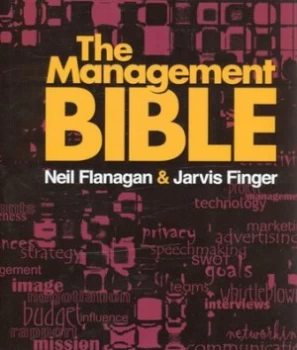 Image of The Management Bible by Neil Flanagan And Jarvis Finger Hardback
