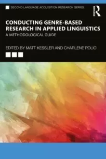 Image of Conducting Genre-Based Research in Applied Linguistics : A Methodological Guide