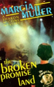 Image of The Broken Promise Land by Marcia Muller Paperback