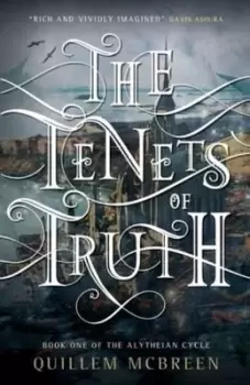 Image of The Tenets of Truth: Book One of The Alytheian Cycle - Quillem McBreen - Paperback - Used