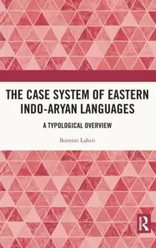 Image of The Case System of Eastern Indo-Aryan Languages : A Typological Overview