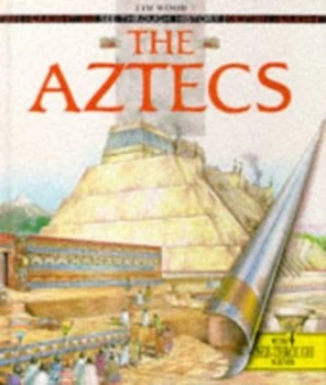 Image of The Aztecs by Tim Wood Book