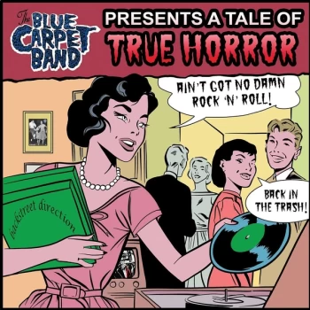 Image of The Blue Carpet Band - Ain't Got No Damn Rock'n'Roll Vinyl
