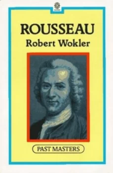 Image of Rousseau by Robert Wokler Book