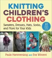 Image of knitting childrens clothing sweaters dresses hats socks and more for your