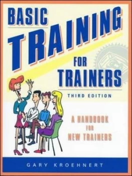 Image of Basic Training for Trainers 2nd Edition by Gary Kroehnert Paperback