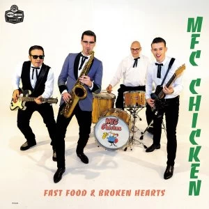 Image of MFC Chicken &lrm;- Fast Food And Broken Hearts Vinyl