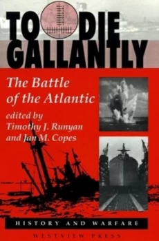 Image of To Die Gallantly by Timothy J Runyan Paperback