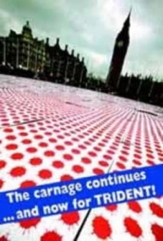 Image of The Carnage Continues ... and Now for Trident by Ken Coates and Bertrand Russell Peace Foundation Paperback