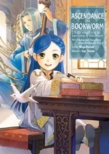 Image of Ascendance of a Bookworm: Part 3 Volume 1