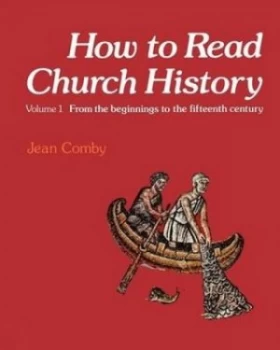 Image of How to Read Church History by Jean Comby Book