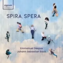 Image of Emmanuel Despax/Johann Sebastian Bach: Spira, Spera