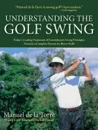 Image of understanding the golf swing todays leading proponents of ernest jones swin