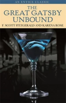Image of The Great Gatsby Unbound by F. Scott Fitzgerald Book