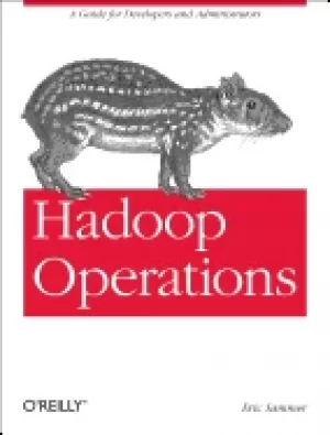 Image of hadoop operations a guide for developers and administrators
