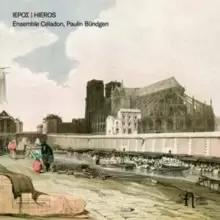 Image of Ensemble Celadon/Paulin Bundgen: Hieros