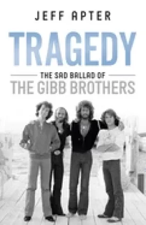 Image of tragedy the sad ballad of the gibb brothers