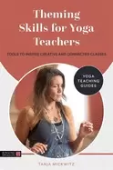 Image of theming skills for yoga teachers