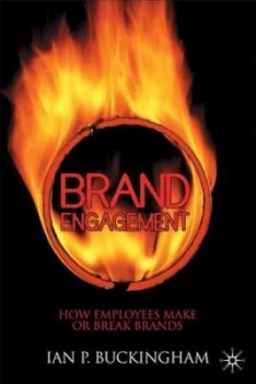 Image of Brand Engagement by I. Buckingham Hardback