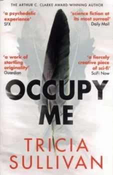 Image of Occupy Me by Tricia Sullivan Book