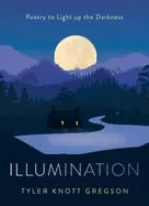 Image of illumination poetry to light up the darkness