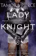 Image of lady knight book 4 of the protector of the small quartet