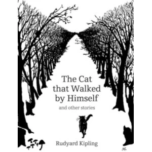 Image of The Cat That Walked by Himself and Other Stories by Rudyard Kipling Hardback