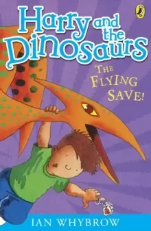 Image of Harry and the Dinosaurs: The Flying Save!